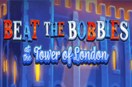 Beat the Bobbies at the Tower of London Beat the Bobbies at the Tower of London