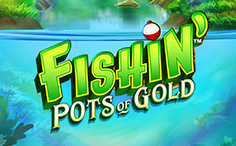Fishing Pots of Gold Fishing Pots of Gold