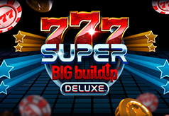 777 Super BIG BuildUp Deluxe 777 Super BIG BuildUp Deluxe