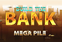 Build the Bank Build the Bank