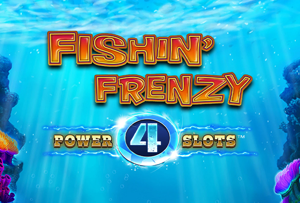 Fishin Frenzy Power 4 Slots